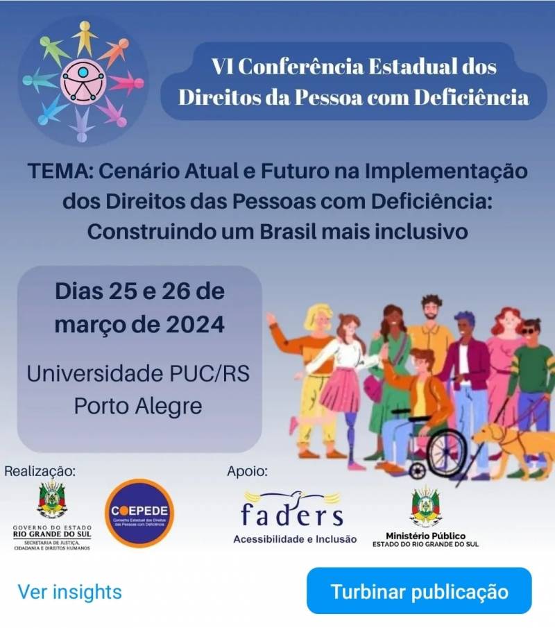 Descrição CARD 1 #DescricaodaImagem card fundo azul em degradê azul claro, a esquerda pictogramas em roda no símbolo universal da acessibilidade Em fonte alta na cobrança o texto: VI CONFERÊNCIA ESTADUAL DOS DIREITOS DA PESSOA COM DEFICIÊNCIA TEMA: Cenári